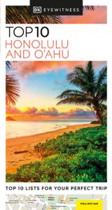 Reisgids Eyewitness Top 10 Top 10 Honolulu and O'ahu | Dorling Kinders