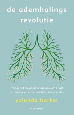 De ademhalingsrevolutie - Yolanda Barker - Paperback (9789056159405)