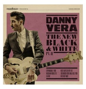 Danny Vera - The New Black and White PT II. - 10"