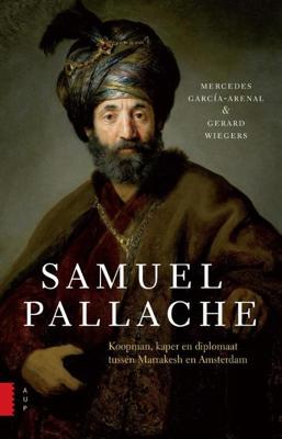 Samuel Pallache - Gerard Wiegers, Mercedes Garcia-Arenal - ebook