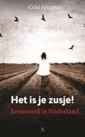 Het Is Je Zusje ! - Celal Altuntas - eBook (9789025305949)