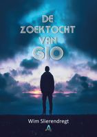 De zoektocht van Gio - Wim Slierendregt - ebook