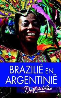 Brazilie/Argentinie - Dolf de Vries - ebook