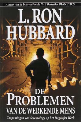 De Problemen van de Werkende Mens - L. Ron Hubbard - Paperback (9789077378281)
