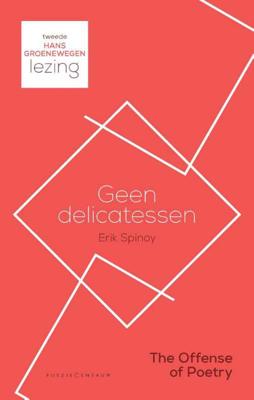 Geen delikatessen - Erik Spinoy - Hardcover (9789056552572) Geen delikatessen - Erik Spinoy - Hardcover (9789056552572)