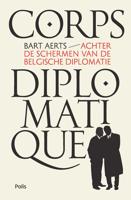 Corps diplomatique - Bart Aerts - eBook (9789463105385)