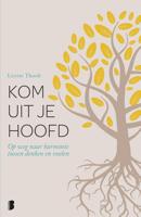 Kom uit je hoofd - Lisette Thooft - eBook (9789402304619)