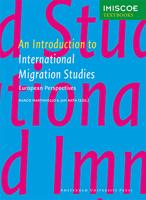 An introduction to international migration studies - Marco Martiniello, Jan Rath - ebook