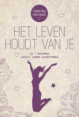 Het leven houdt van je - Louise Hay, Robert Holden - eBook (9789000347353) Het leven houdt van je - Louise Hay, Robert Holden - eBook (9789000347353)