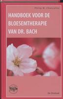 Handboek voor de bloesemtherapie van dr. Bach