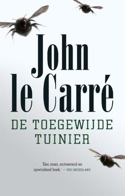 De toegewijde tuinier - John Le Carre - eBook (9789021809496) De toegewijde tuinier - John Le Carre - eBook (9789021809496)