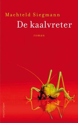 De kaalvreter - Machteld Siegmann - Paperback (9789026343094)