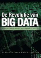 De revolutie van big data - Willem Vermeend, Anwar Osseyran - ebook