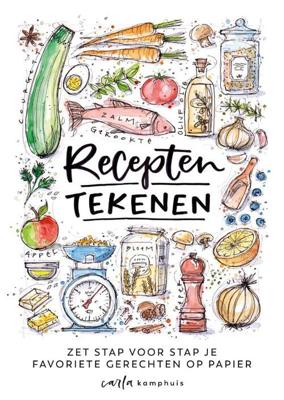 Recepten tekenen - Carla Kamphuis - Paperback (9789043929295) Recepten tekenen - Carla Kamphuis - Paperback (9789043929295)