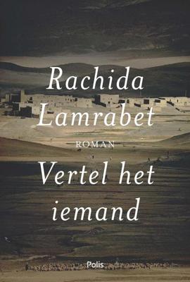 Vertel het iemand - Rachida Lamrabet - ebook