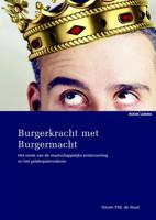 Burgerkracht met burgermacht - S.P.M. de Waal - ebook
