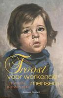 Troost voor werkende mensen - Jeroen Busscher - eBook (9789047004264)