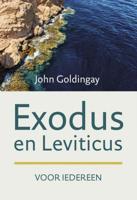 John  Goldingay Exodus en Leviticus voor iedereen