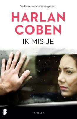Ik mis je - Harlan Coben - Paperback (9789022591833)