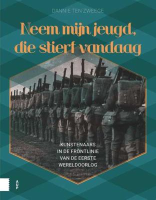 Neem mijn jeugd, die stierf vandaag - Dannie ten Zweege - Paperback (9789462988583)