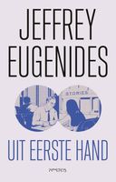 Uit eerste hand - Jeffrey Eugenides - ebook