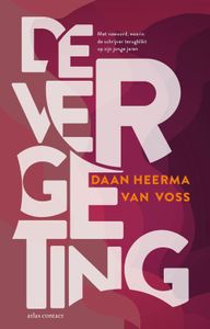 De vergeting - Daan Heerma van Voss - ebook