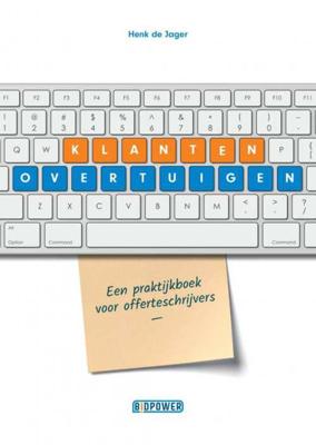 Klanten overtuigen - Henk de Jager - Paperback (9789463422147)