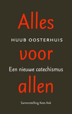 Huub  Oosterhuis Alles voor allen
