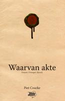 Waarvan akte (Paperback) - thumbnail