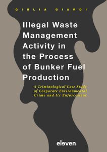 Illegal Waste Management Activity in the Process of Bunker Fuel Production - Giulia Giardi - ebook