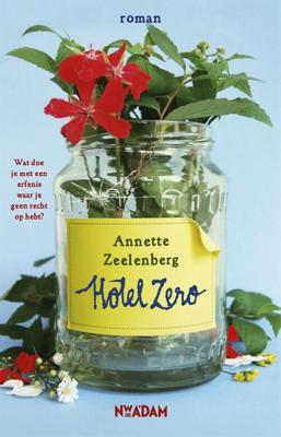 Hotel zero - Annette Zeelenberg - eBook (9789046813713)