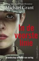 In de voorste linie - Michael Grant - ebook