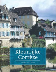 Reisgids PassePartout Kleurrijke Correze | Edicola