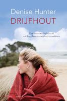 Drijfhout - Denise Hunter - ebook