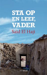 Sta op en leef, vader - Said el Haji - ebook