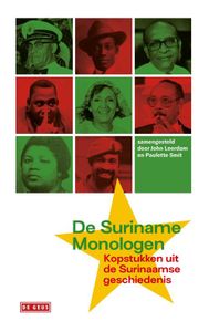 De suriname-monologen - Diverse auteurs - ebook