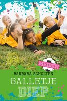 Balletje diep - Barbara Scholten - ebook - thumbnail