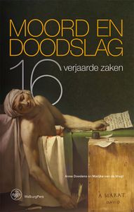 Moord en Doodslag - Anne Doedens, Marijke van de Vrugt - ebook