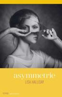 Asymmetrie - Lisa Halliday - Paperback (9789025450823)