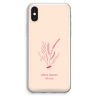 Where flowers bloom: iPhone XS Max Transparant Hoesje