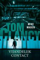 Tom Clancy Vijandelijk contact - Mike Maden - Paperback (9789400513099)