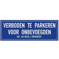 Verboden te parkeren voor onbevoegden sticker 20 x 7 cm