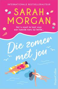 Die zomer met jou - Sarah Morgan - ebook