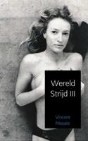 Wereld Strijd III - Vincent Massée - Paperback (9789402181807)