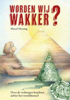 Worden Wij Wakker? (Paperback)