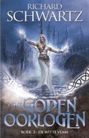 De Godenoorlogen 2 - De Witte Vlam - Richard Schwartz - Paperback (9789024569359)