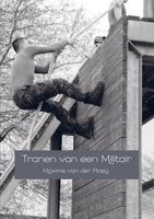 Tranen van een Militair - Maxime van der Ploeg - ebook - thumbnail