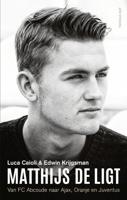 Matthijs de Ligt - Edwin Krijgsman, Luca Caioli - Paperback (9789400406964)
