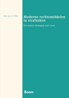 Moderne rechtsmiddelen in strafzaken - J.S. Nan - ebook