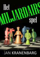Het Miljardairsspel - Jan Kranenbarg - Paperback (9789464056013)